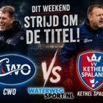 De aftrap: CWO en Kethel Spaland maken zich op voor titelgevecht